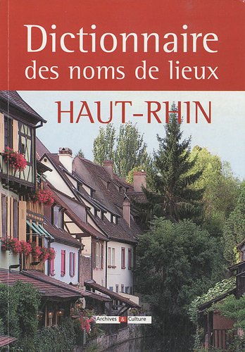 Dictionnaire Des Noms De Lieux Du Haut-rhin