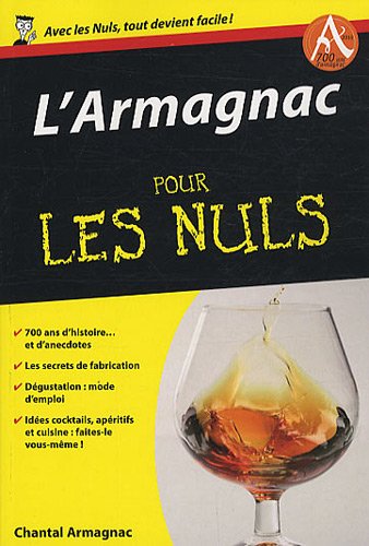 L'armagnac Pour Les Nuls