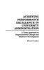 Achieving Performance Excellence in University Administration: A Team Approach to Organizational Change and Employee Development