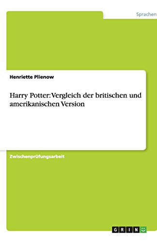Harry Potter: Vergleich der britischen und amerikanischen Version