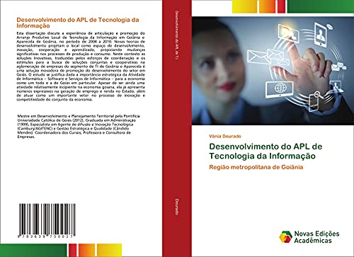 Desenvolvimento do APL de Tecnologia da Informação: Região metropolitana de Goiânia