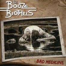 Bad Medicine von Booze Brothers,the | CD | Zustand sehr gut