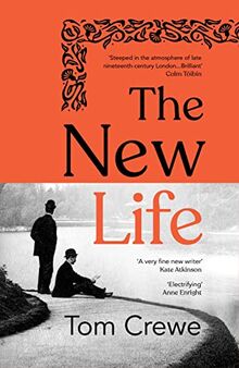 The New Life: 2023’s most powerful and daring new historical novel