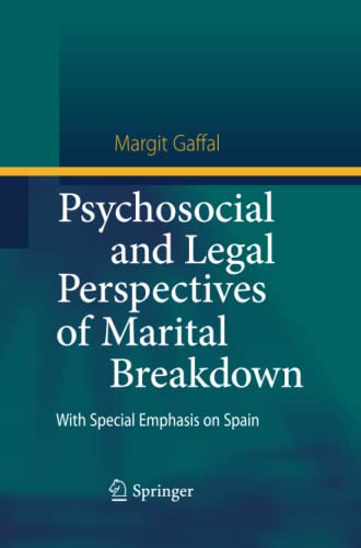 Psychosocial and Legal Perspectives of Marital Breakdown: With Special Emphasis on Spain