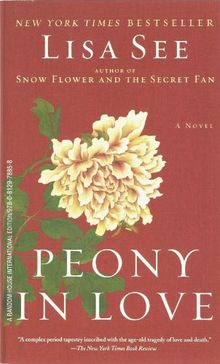 Peony in Love: A Novel