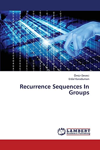 Recurrence Sequences In Groups