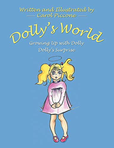 Dolly'S World: Growing up with Dolly-Dolly'S Surprise