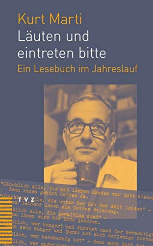Läuten und eintreten bitte - Kurt Marti Kartoniert (TB)
