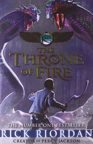 the kane chronicles the throne of fire the kane chronicles the throne of fire