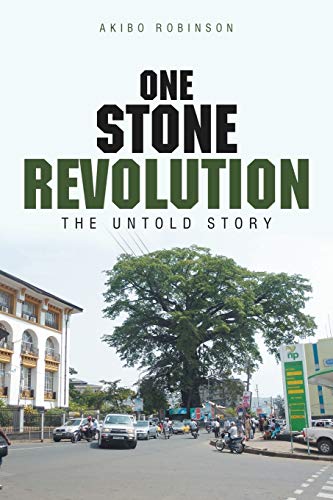One Stone Revolution: The Untold Story