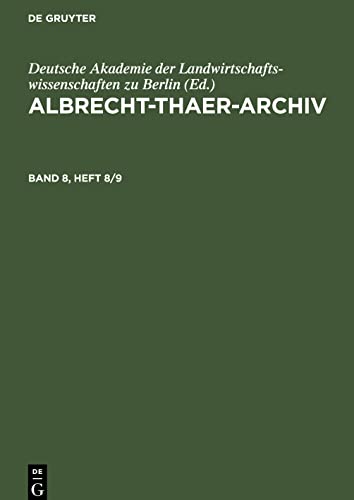 Albrecht-Thaer-Archiv, Band 8, Heft 8/9, Albrecht-Thaer-Archiv Band 8, Heft 8/9