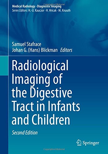 Radiological Imaging of the Digestive Tract in Infants and Children (Medical Radiology)