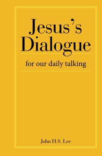 Jesus's Dialogue: for our daily talking