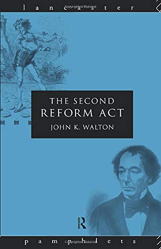The Second Reform Act (Lancaster Pamphlets)