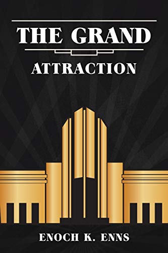 The Grand Attraction