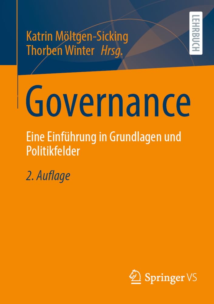 Governance: Eine Einführung in Grundlagen und Politikfelder
