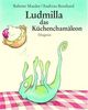Ludmilla, das Küchenchamäleon