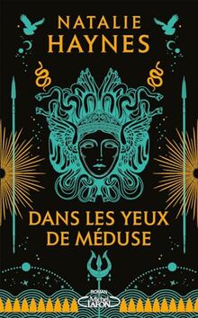 Dans les yeux de Méduse