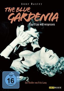 The Blue Gardenia - Eine Frau will vergessen