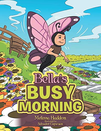 Bella’s Busy Morning