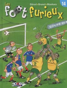 Les foot furieux. Vol. 14