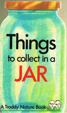 Jar Book (Things to Collect) by Stewart, Cowley | Book | condition good - Picture 1 of 2