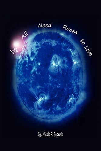 We All Need Room To Live