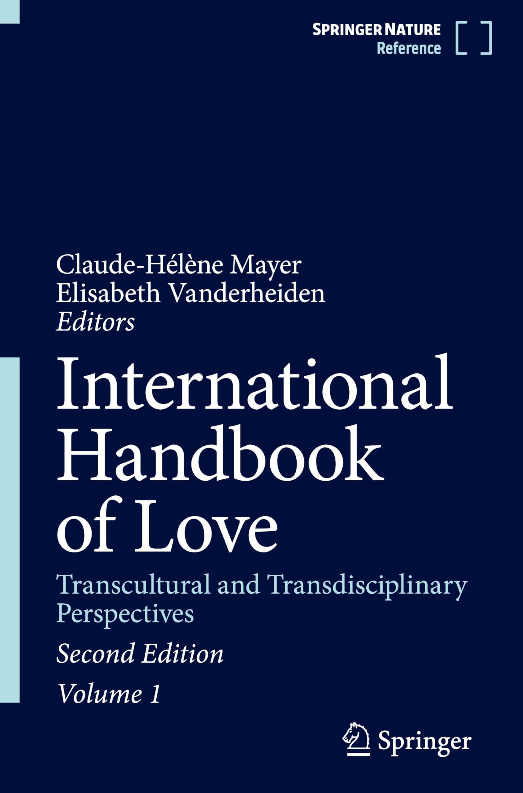 International Handbook of Love: Transcultural and Transdisciplinary Perspectives