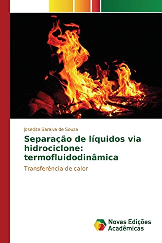 Separação de líquidos via hidrociclone: termofluidodinâmica: Transferência de calor