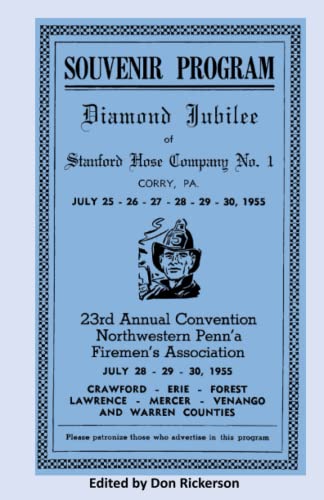 Stanford Hose Co. of Corry PA, Diamond Jubilee 1955