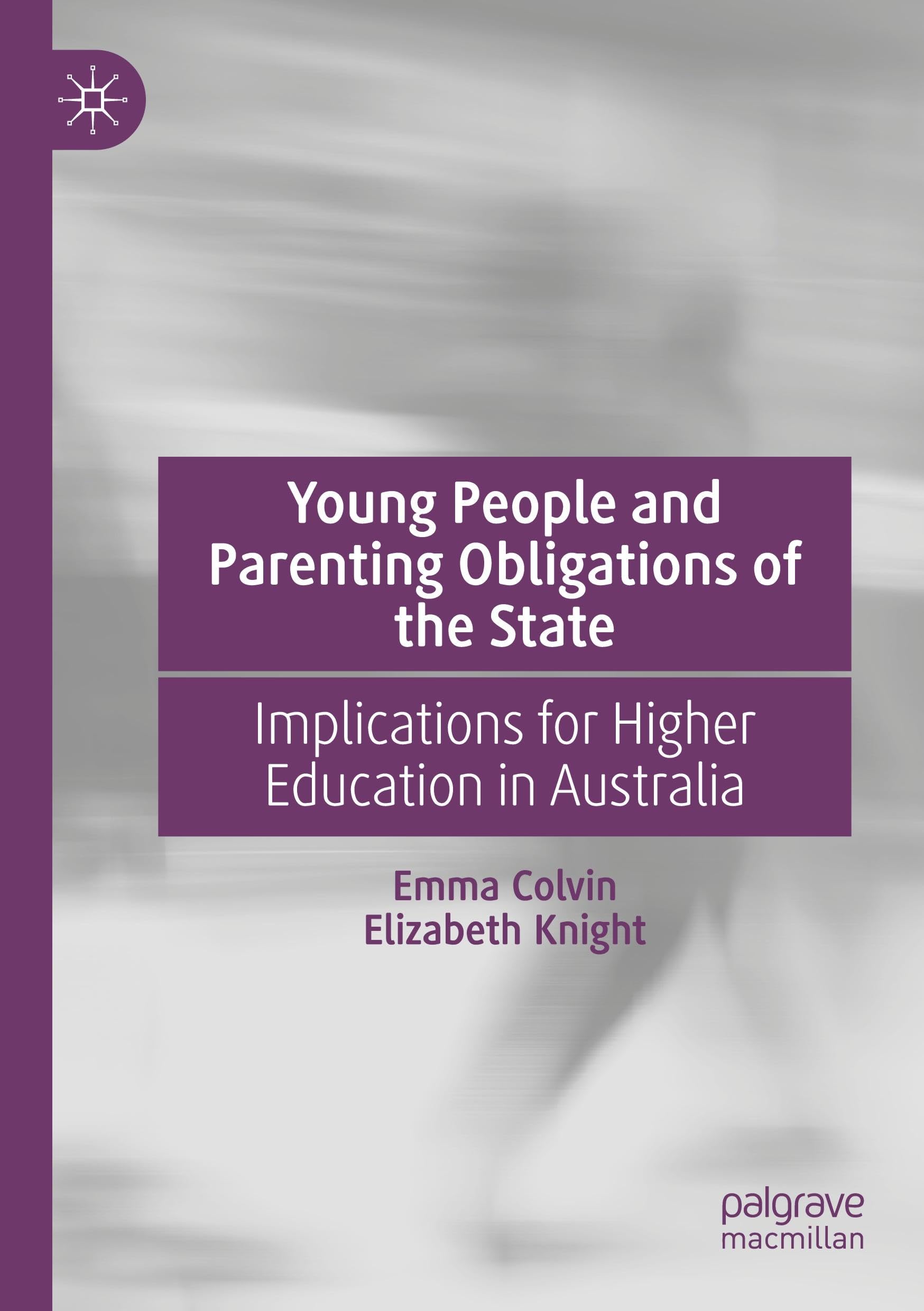 Young People and Parenting Obligations of the State: Implications for Higher Education in Australia