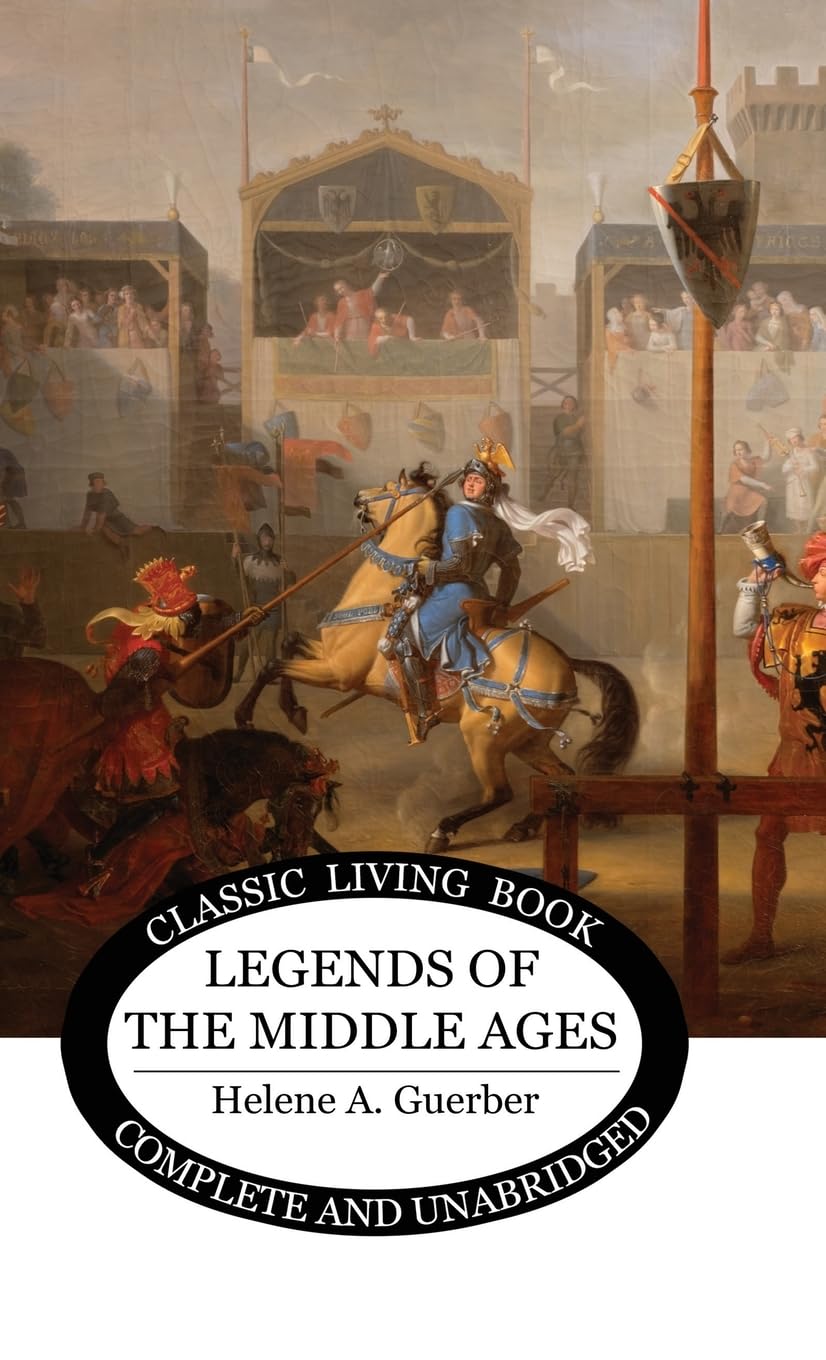 Legends of the Middle Ages