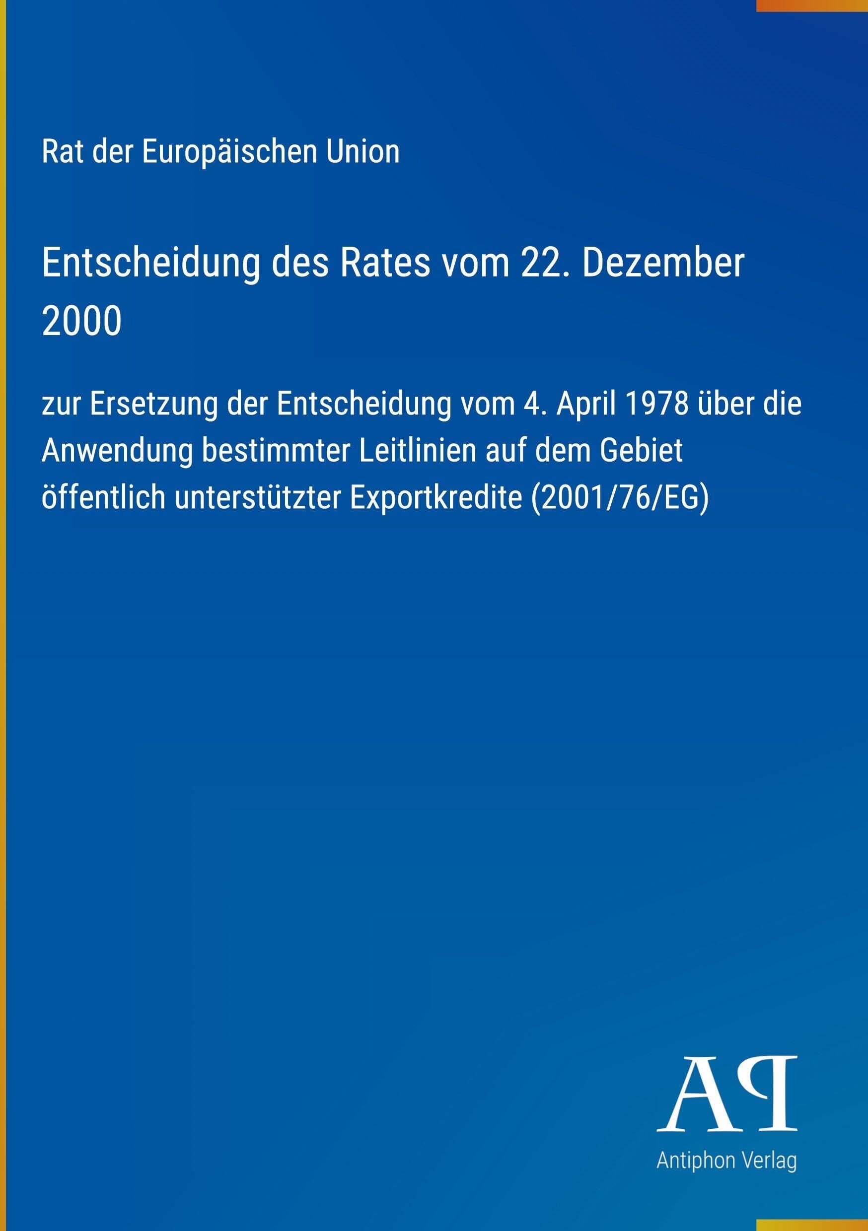 Entscheidung des Rates vom 22. Dezember 2000