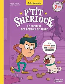 P'tit Sherlock. Le mystère des pommes de terre