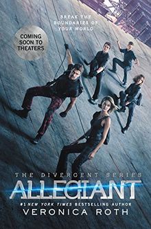 Allegiant Movie Tie-in Edition (Divergent Series, Band 3)