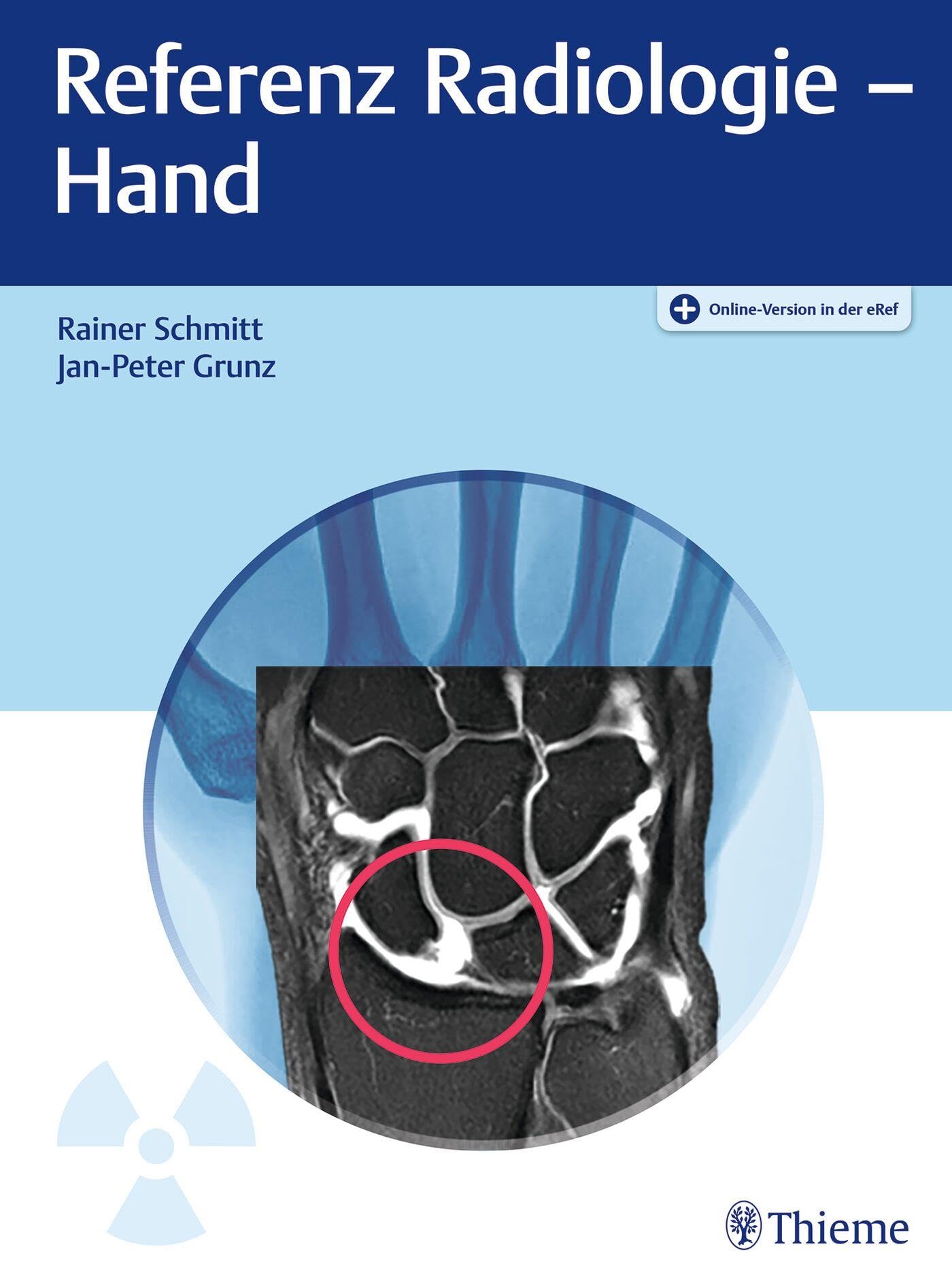 Schmitt, Rainer: Referenz Radiologie - Hand