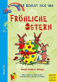 Hier bewegt sich was, Bd.53, Fröhliche Ostern