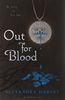 Out for Blood (Drake Chronicles) (The Drake Chronicles)