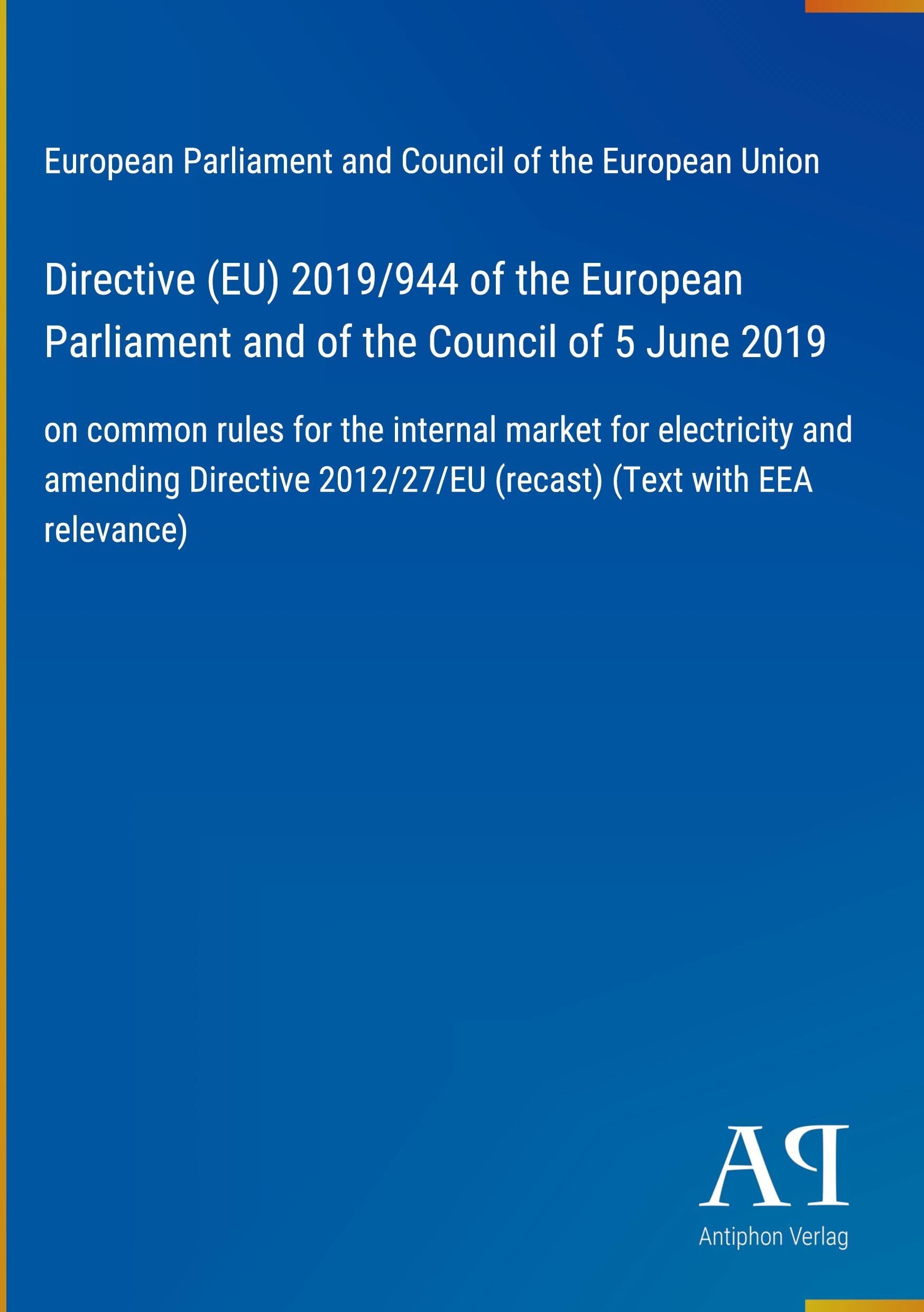 Directive (EU) 2019/944 of the European Parliament and of the Council of 5 June 2019