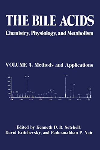 The Bile Acids: Chemistry, Physiology, and Metabolism: Volume 4: Methods And Applications