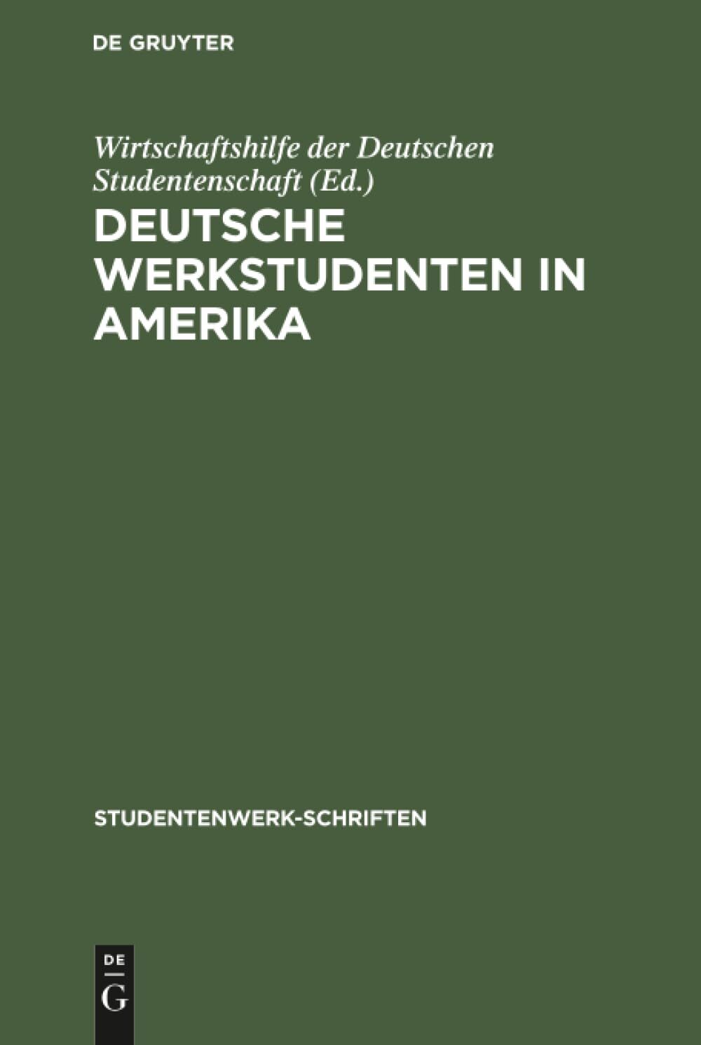 Deutsche Werkstudenten in Amerika