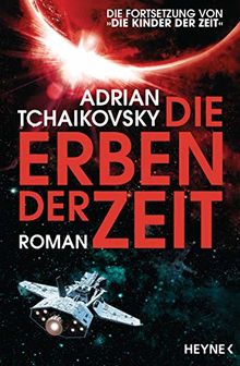 Die Erben der Zeit: Roman (Die Zeit-Saga, Band 2)