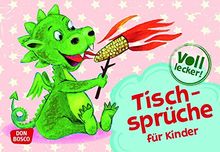 Voll lecker! Tischsprüche für Kinder