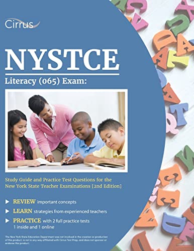 NYSTCE Literacy (065) Exam: Study Guide and Practice Test Questions for the New York State Teacher Examinations [2nd Edition]
