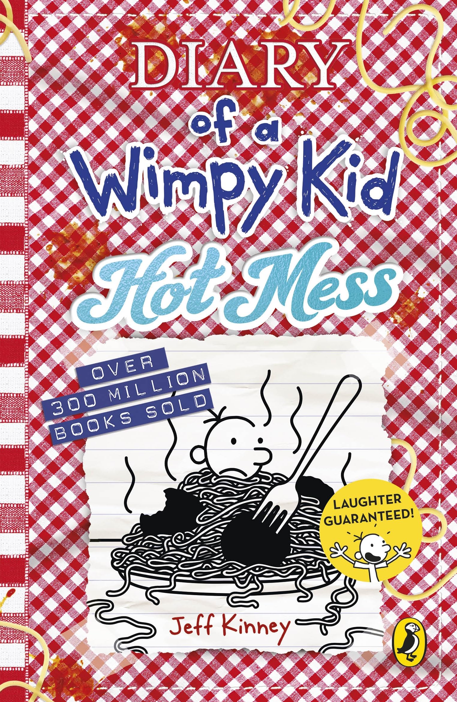 Jeff Kinney Diary Of A Wimpy Kid 19, Hot Mess, The Hilarious Number One Bestseller