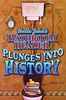 Uncle John's Bathroom Reader Plunges into History (Uncle John Presents)