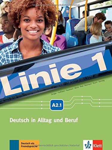 Linie 1 A2 Deutsch in Alltag und Beruf Kurs und Übungsbuch it DVDRO Linie 1 Deutsch in Alltag und Beruf PDF