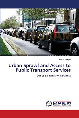 Urban Sprawl and Access to Public Transport Services: Dar es Salaam city, Tanzania