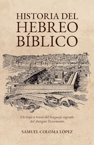 Historia del Hebreo Bíblico