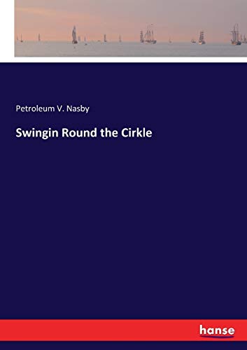 Swingin Round the Cirkle